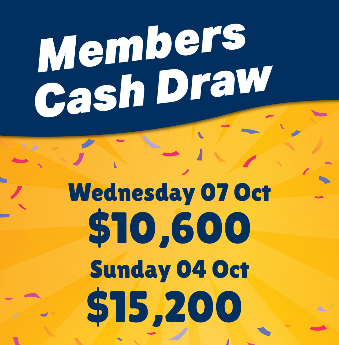 MEMBERS CASH DRAW